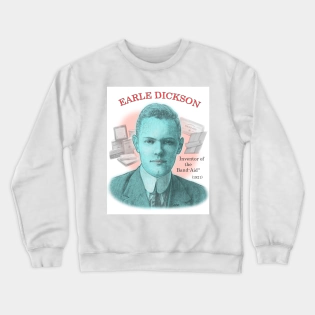 Earle Dickson, Inventor of the Bandaid Crewneck Sweatshirt by eedeeo